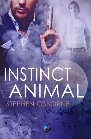 [Duncan Andrews Thrillers 02] • Instinct Animal